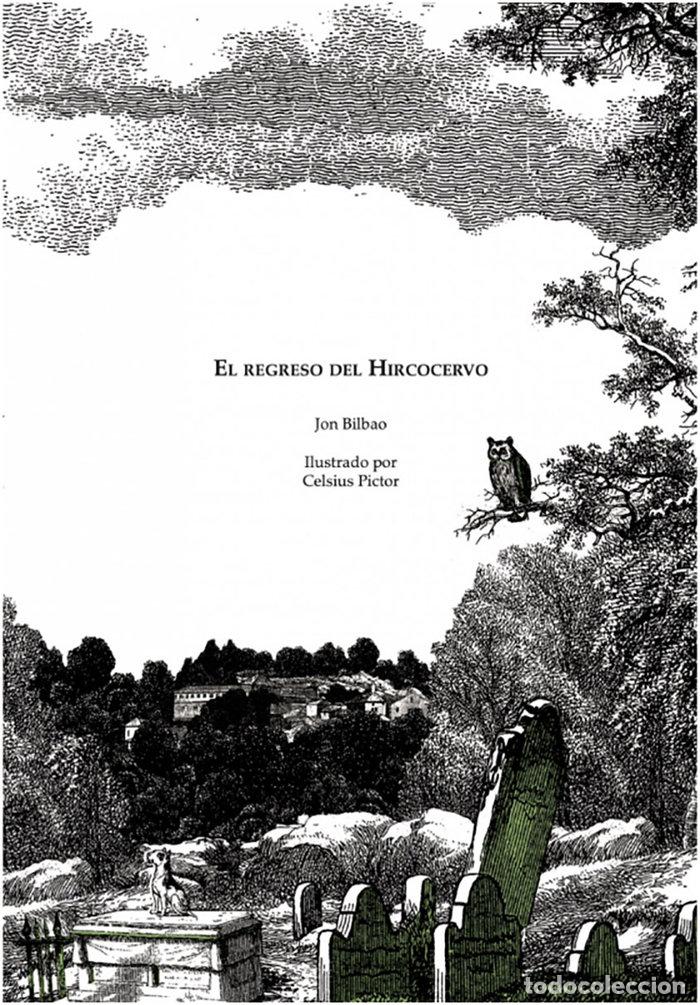 Libros: REGRESO DEL HIRCOCERVO,EL - BILBAO, JON