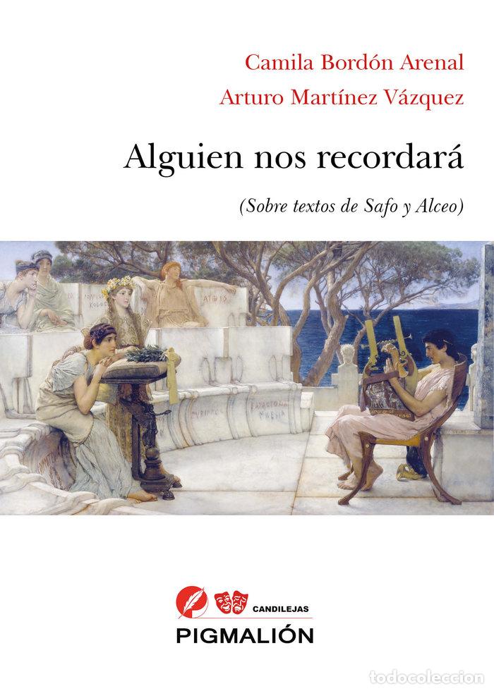 Libros: ALGUIEN NOS RECORDARA - BORDON ARENAL, CAMILA