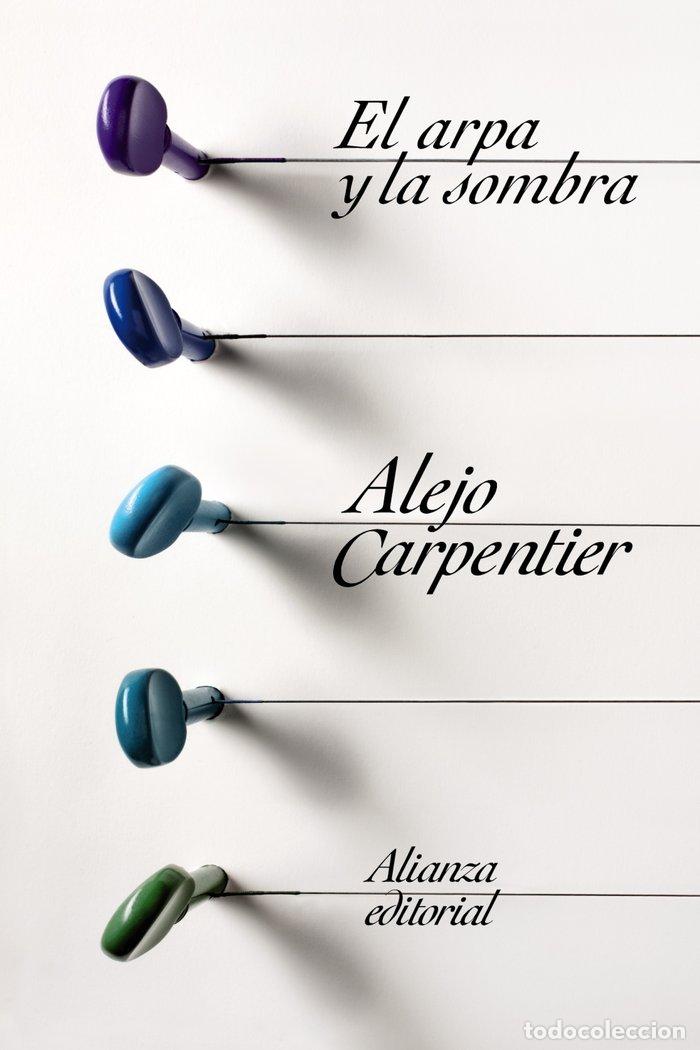 Libros: ARPA Y LA SOMBRA,EL BOL - CARPENTIER, ALEJO