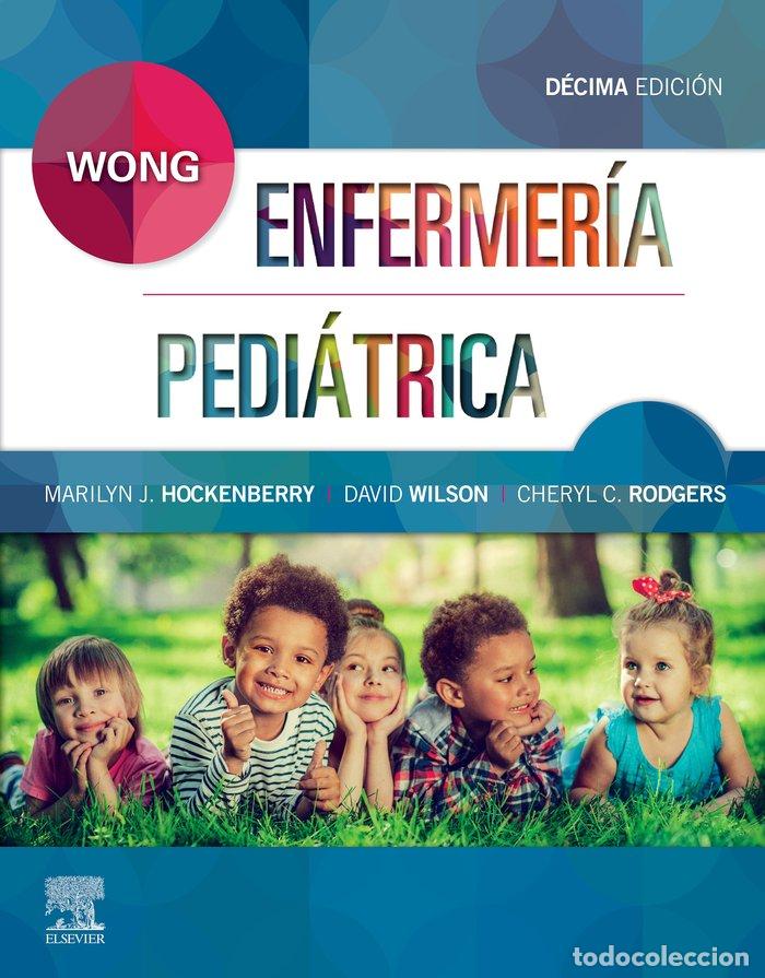 books: WONG ENFERMERIA PEDIATRICA 10&ordf; ED - HOCKENBERRY, MARILYN