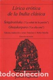 Libros: LIRICA EROTICA DE LA INDIA CLASICA - RUBIO ORECILLA, FRANCISCO J