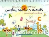 Libros: ESTIMULACION Y CORRECION DEL LENGUAJE NOSOTROS PALABRAS Y - FRANCO ORTEGA, BLANCA ESTELA