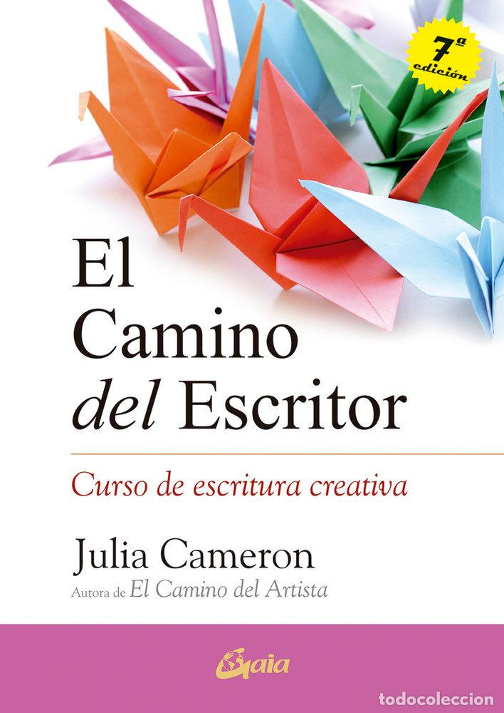 Libros: CAMINO DEL ESCRITOR,EL - CAMERON, JULIA