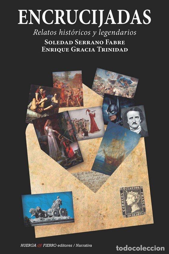 Livros: ENCRUCIJADAS RELATOS HISTORICOS Y LEGENDARIOS - AA.VV