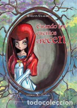 Livros: CUANDO LOS CUENTOS CRECEN - UGALDE, EVELYN