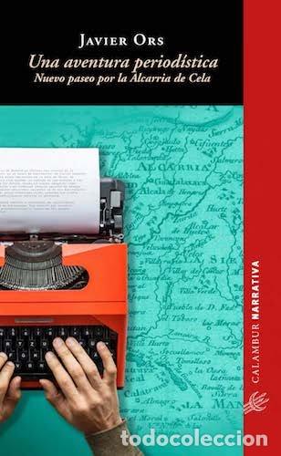 Livros: UNA AVENTURA PERIODISITICA - ORS, JAVIER