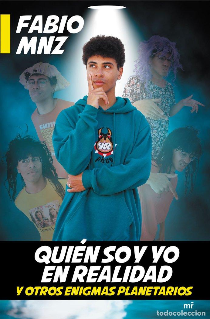 books: QUIEN SOY YO EN REALIDAD Y OTROS ENIGMAS PLANETARIOS - FABIO MNZ