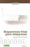 Livres: BOQUERONES FRIOS PARA DESAYUNAR - GARCIA, A M