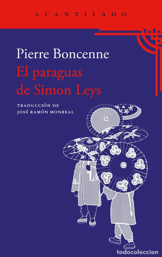 Libros: EL PARAGUAS DE SIMON LEYS - BONCENNES, PIERRE