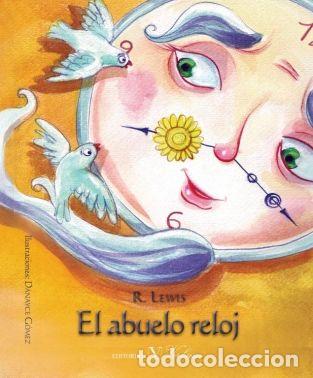 Libros: ABUELO RELOJ,EL - LEWIS, RAY