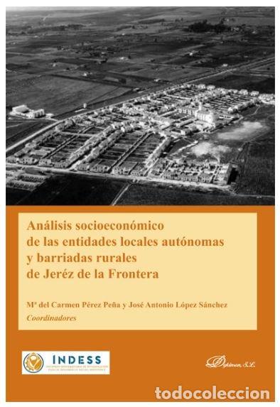 Libri: ANALISIS SOCIOECONOMICO DE LAS ENTIDADES LOCALES AUTONOMAS - LOPEZ SANCHEZ, JOSE ANTONIO