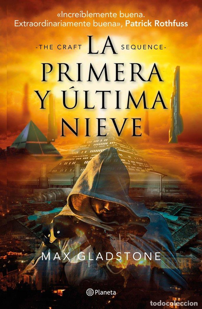 Libri: PRIMERA Y ULTIMA NIEVE,LA - MAX GLADSTONE