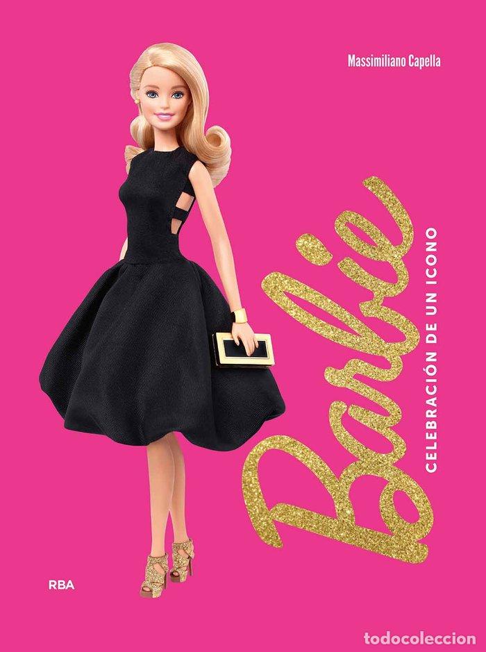 Libri: BARBIE CELEBRACION DE UN ICONO - CAPELLA, MASSIMILIANO