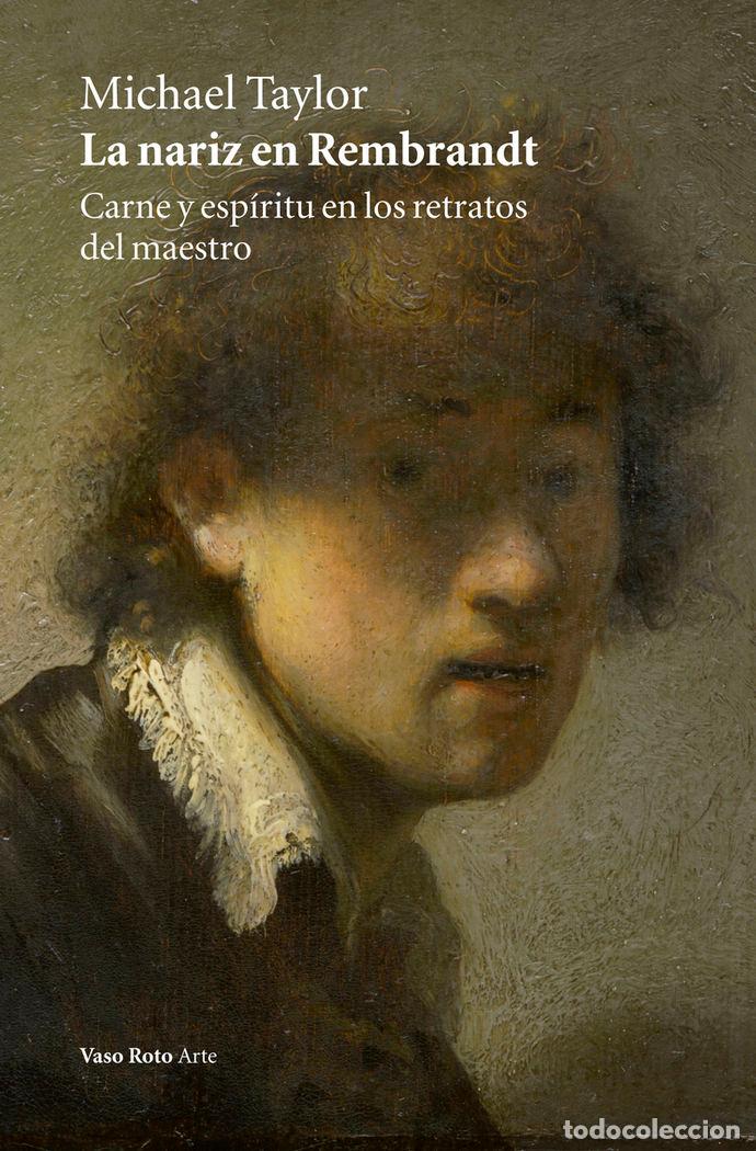 Libri: NARIZ EN REMBRANDT,LA - TAYLOR, MICHAEL