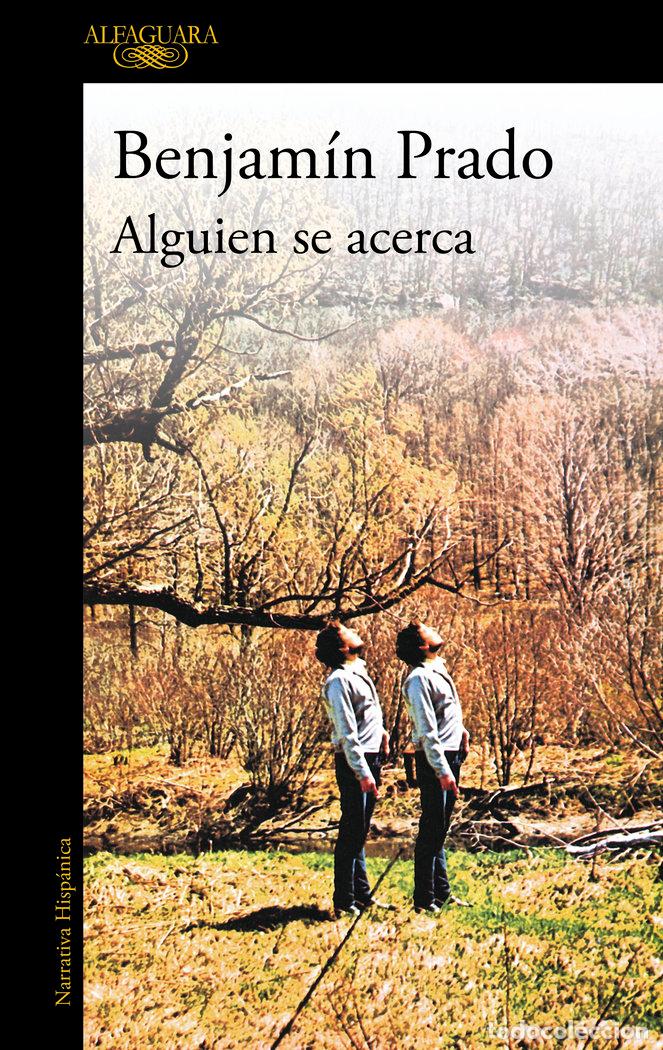 books: ALGUIEN SE ACERCA - PRADO, BENJAMIN
