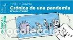 Libros: CRONICA DE UNA PANDEMIA VI&Ntilde;ETA A VI&Ntilde;ETA - MIKI Y DUARTE