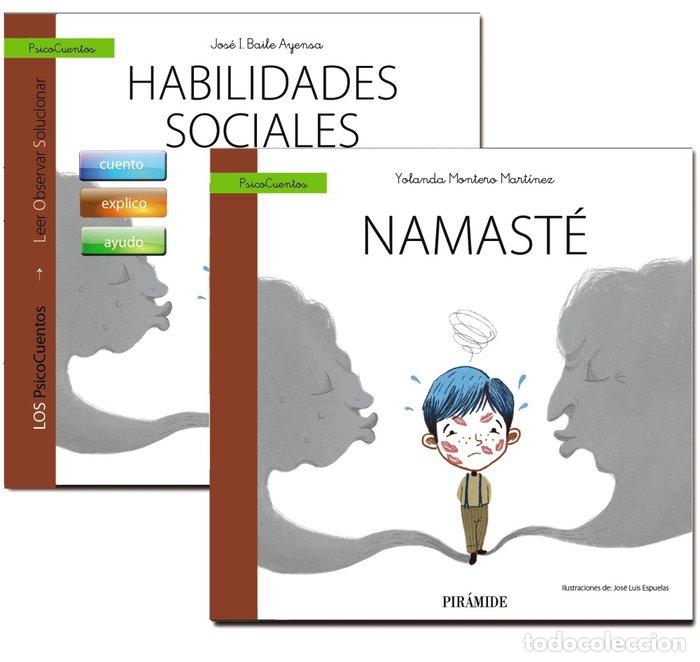Libri: GUIA HABILIDADES SOCIALES + CUENTO NAMASTE - BAILE AYENSA, JOSE I.