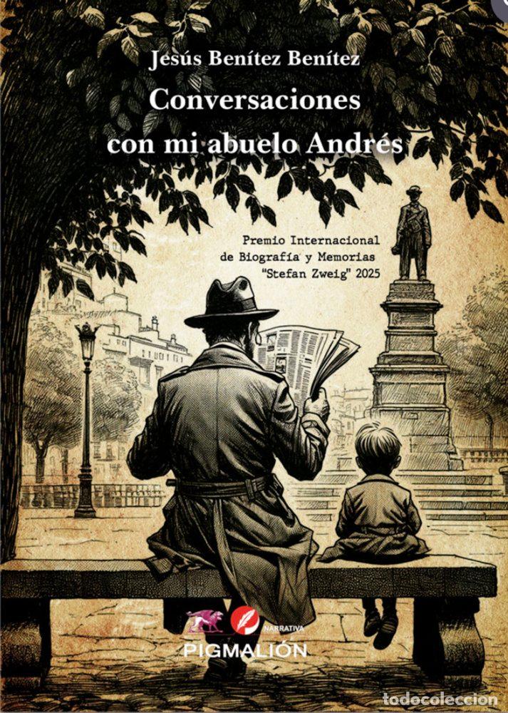 Livres: CONVERSACIONES CON MI ABUELO ANDRES - BENITEZ BENITEZ, JESUS