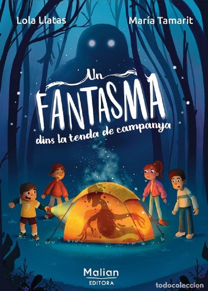 Livres: UN FANTASMA DINS LA TENDA DE CAMPANYA - LLATAS, LOLA