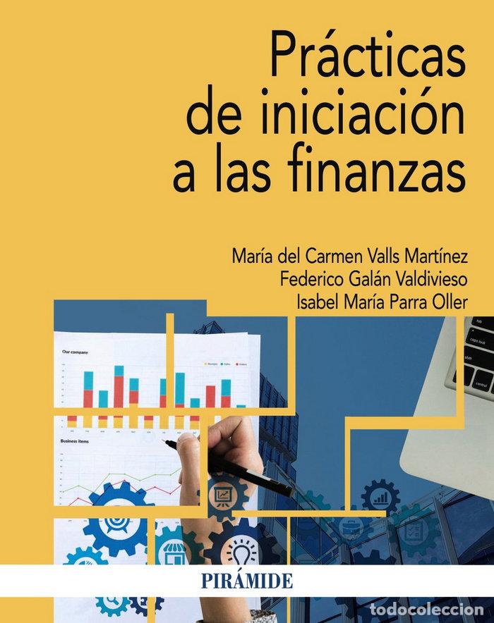 B&uuml;cher: PACK- PRACTICAS DE INICIACION A LAS FINANZAS - VALLS MARTINEZ, MARIA DEL CARMEN