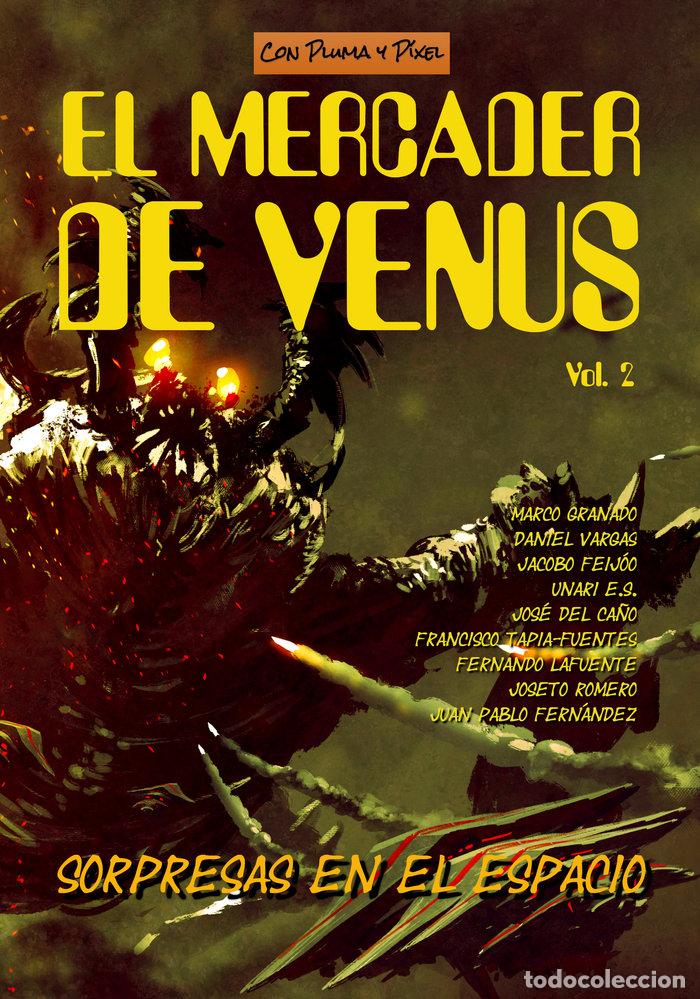 Livres: EL MERCADER DE VENUS II - DEL CA&Ntilde;O GONZALEZ, JOSE FRANCISCO