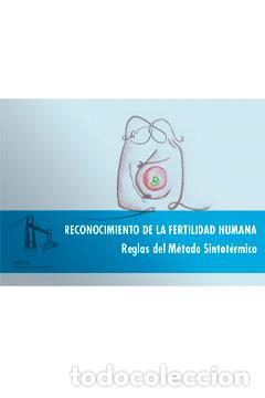 Livres: RECONOCIMIENTO DE LA FERTILIDAD HUMANA. REGLAS DEL METODO S - ASOCIACION BEITU! RECONOCE TU FERTILID