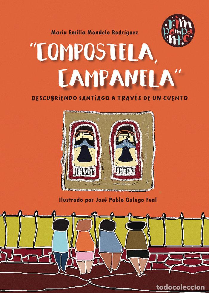 Livres: COMPOSTELA CAMPANELA - MONDELO RODRIGUEZ, MARIA EMILIA