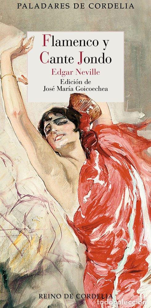 Libri: FLAMENCO Y CANTE JONDO - NEVILLE, EDGAR