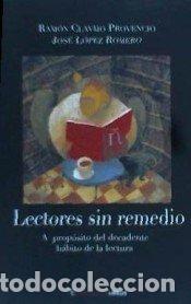 Libros: LECTORES SIN REMEDIO - CLAVIJO, RAMON