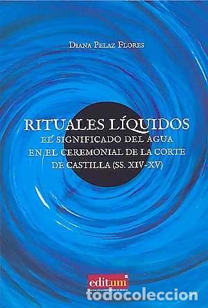 Libros: RITUALES LIQUIDOS - JIMENEZ ALCAZAR, JUAN FRANCISCO
