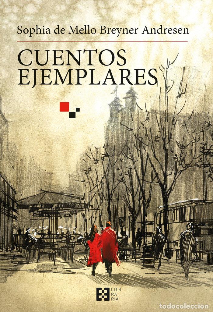 Libros: CUENTOS EJEMPLARES - DE MELLO BREYNER ANDRESEN, SOPHIA