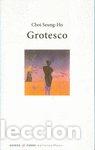 Libros: GROTESQUE - SEUNG HO, CHOI