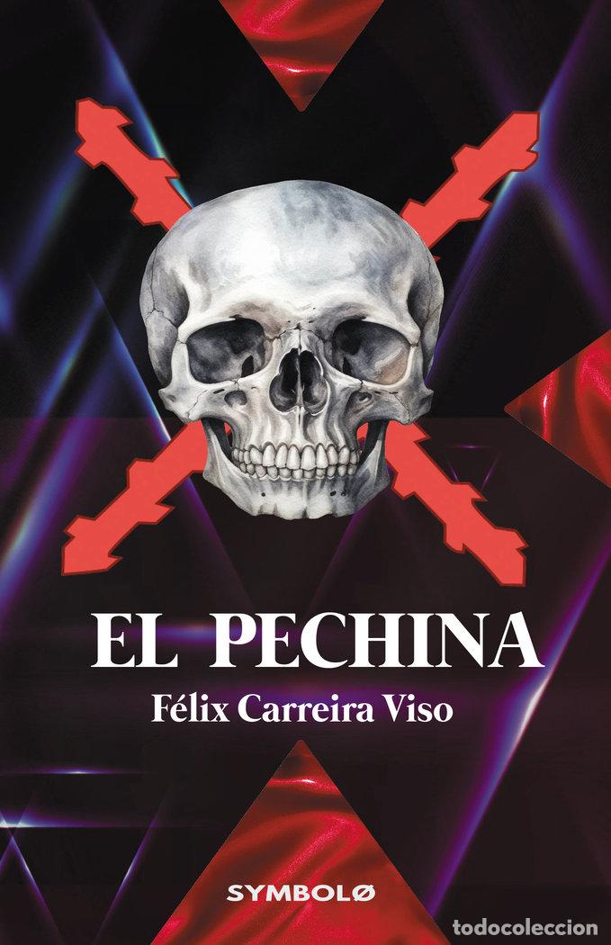 B&uuml;cher: EL PECHINA - CARREIRA VISO, FELIX