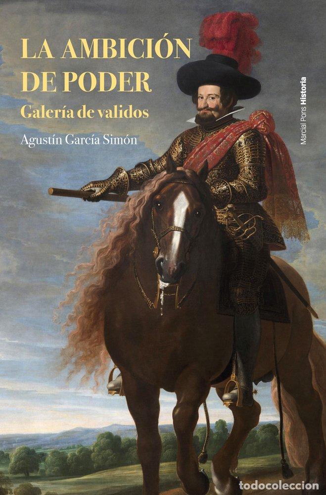 Libri: LA AMBICION DE PODER - GARCIA SIMON, AGUSTIN