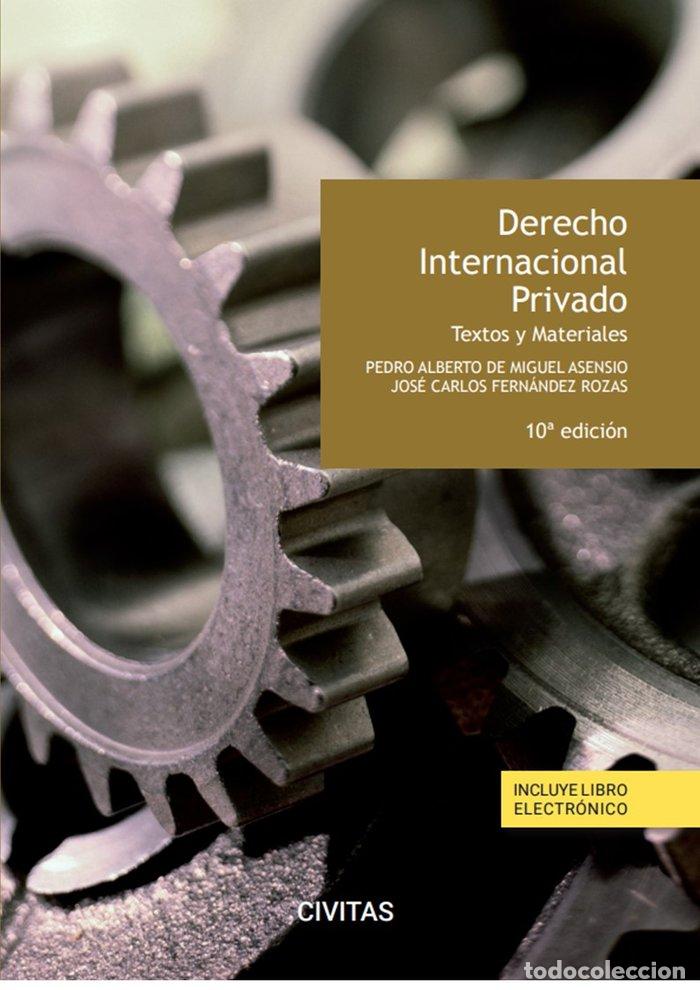 Libri: DERECHO INTERNACIONAL PRIVADO - JOSE CARLOS FERNANDEZ ROZAS