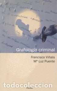 Livres: GRAFOLOGIA CRIMINAL - VI&Ntilde;ALS, FRANCISCO