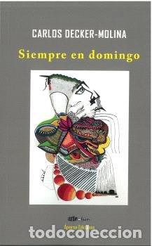 Livres: SIEMPRE EN DOMINGO - DECKER-MOLINA, CARLOS