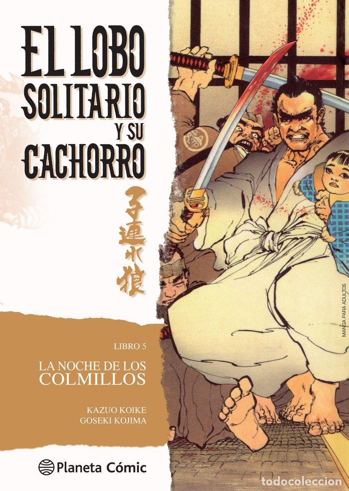 Libros: LOBO SOLITARIO Y SU CACHORRO 5 - KOIKE, KAZUO