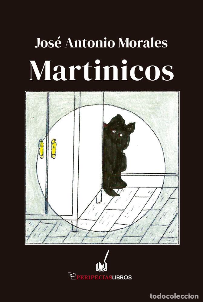 Libros: MARTINICOS - MORALES, JOSE ANTONIO