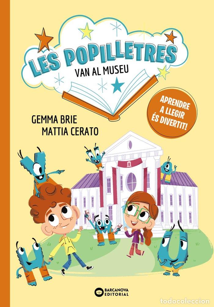 Libros: LES POPILLETRES VAN AL MUSEU - BRIE, GEMMA