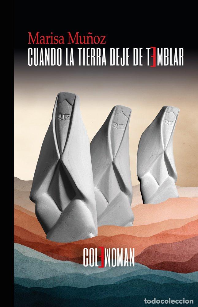 books: CUANDO LA TIERRA DEJE DE TEMBLAR - MU&Ntilde;OZ, MARISA