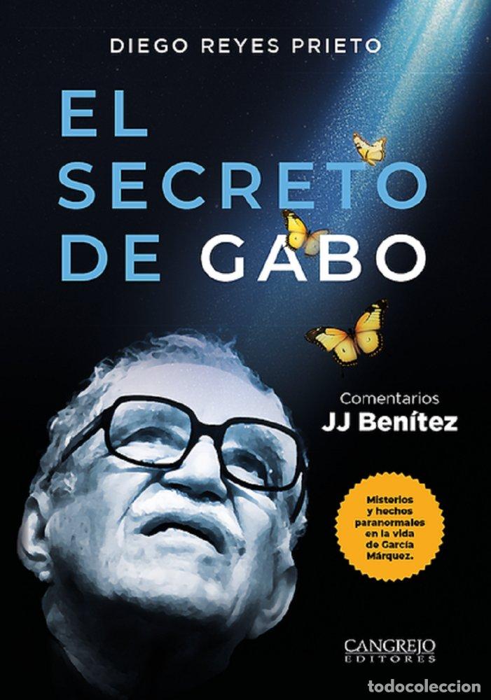 books: EL SECRETO DE GABO - REYES PRIETO, DIEGO