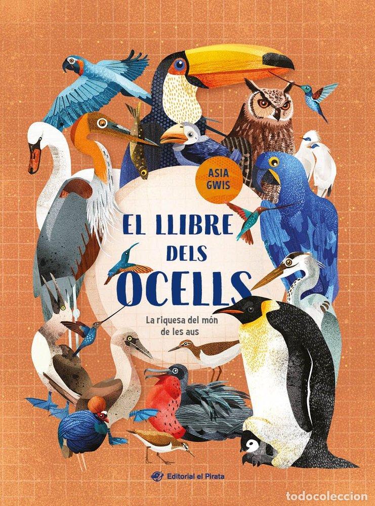 Libros: EL LLIBRE DELS OCELLS - GWIS, ASIA