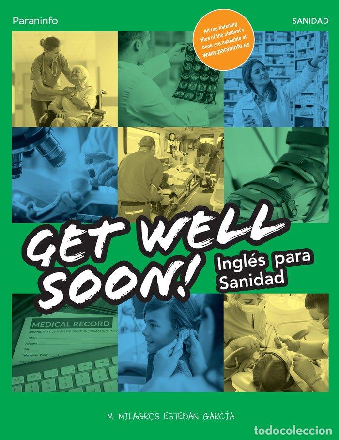 Livros: GET WELL SOON INGLES PARA SANIDAD - ESTEBAN GARCIA, MARIA DE LOS MILAGROS