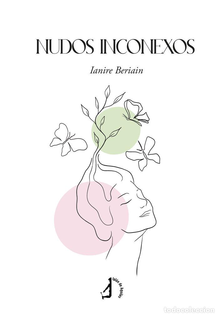 books: NUDOS INCONEXOS - BERIAIN, IANIRE