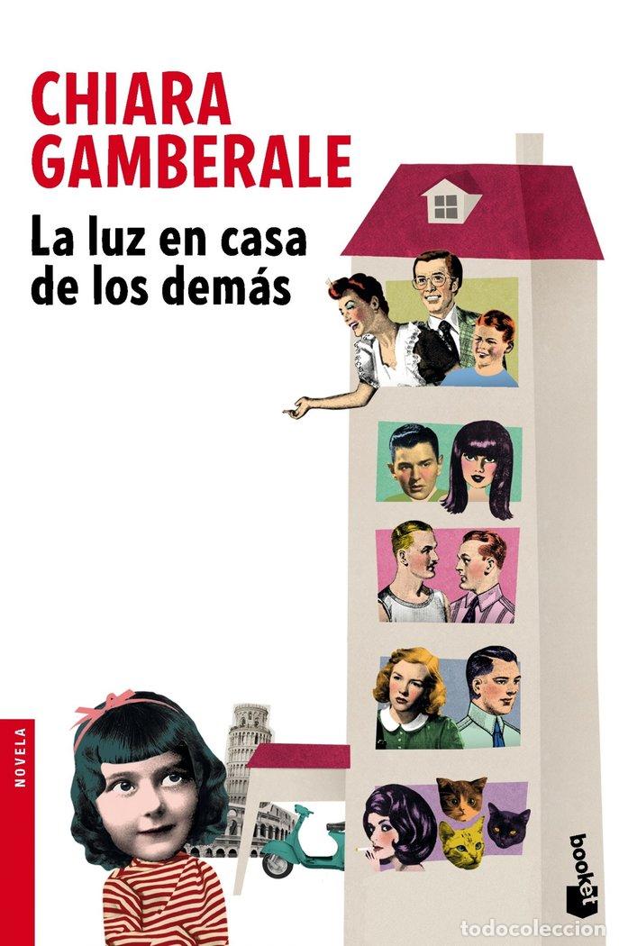 books: LUZ EN CASA DE LOS DEMAS,LA - GAMBERALE, CHIARA