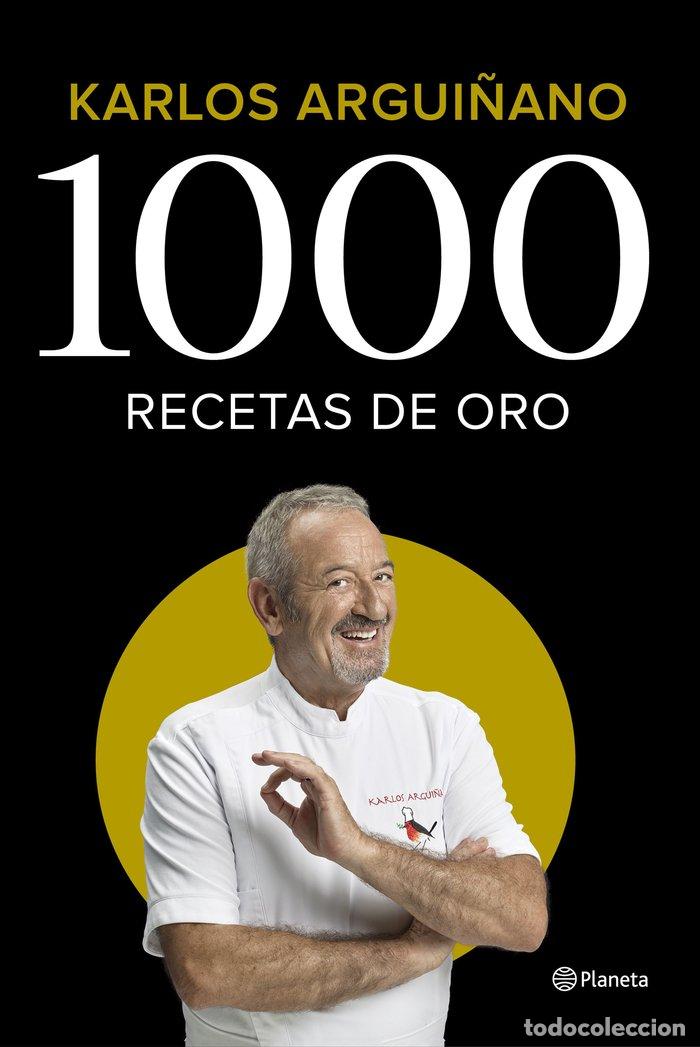 B&uuml;cher: 1000 RECETAS DE ORO RTCA - KARLOS ARGUI&Ntilde;ANO