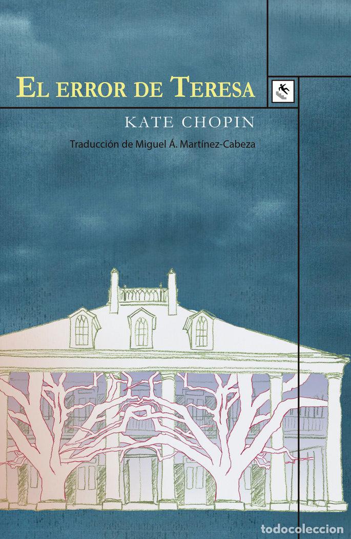 Libros: ERROR DE TERESA,EL - CHOPIN, KATE