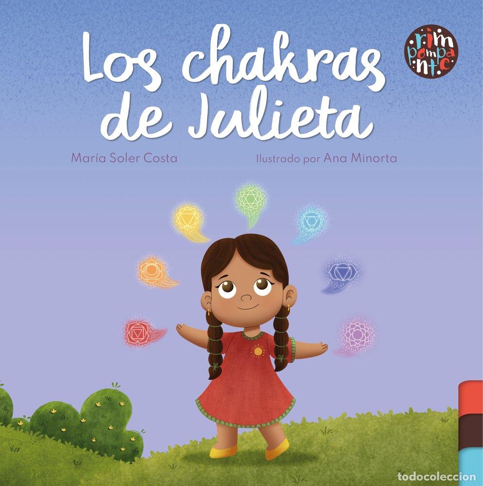 Libros: LOS CHAKRAS DE JULIETA - SOLER COSTA, MARIA