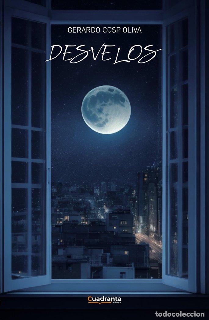 Libros: DESVELOS - COSP OLIVA, GERARDO